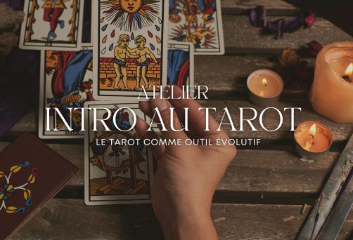 INTRODUCTION AU TAROT – Le tarot comme outil évolutif