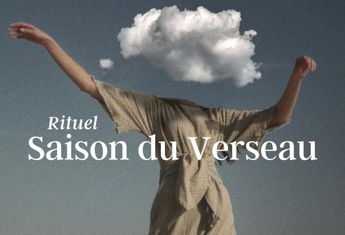 Rituel Saison du Verseau