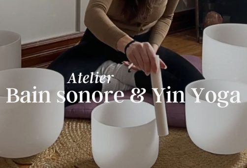 Bain sonore et Yin Yoga