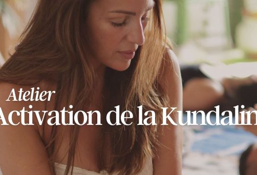 Activation de la Kundalini
