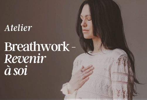 Breathwork: Revenir à soi